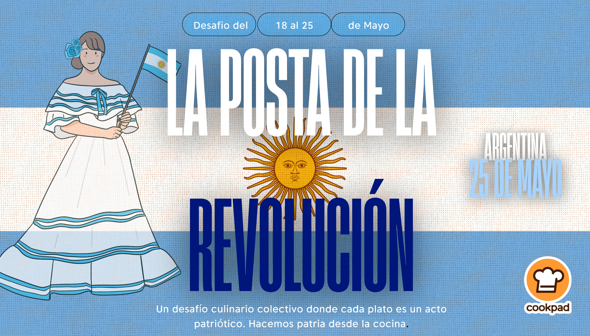 Desafío Semana de Mayo 2026:   Cookpad Argentina🇦🇷  ”La Posta de la Revolución”