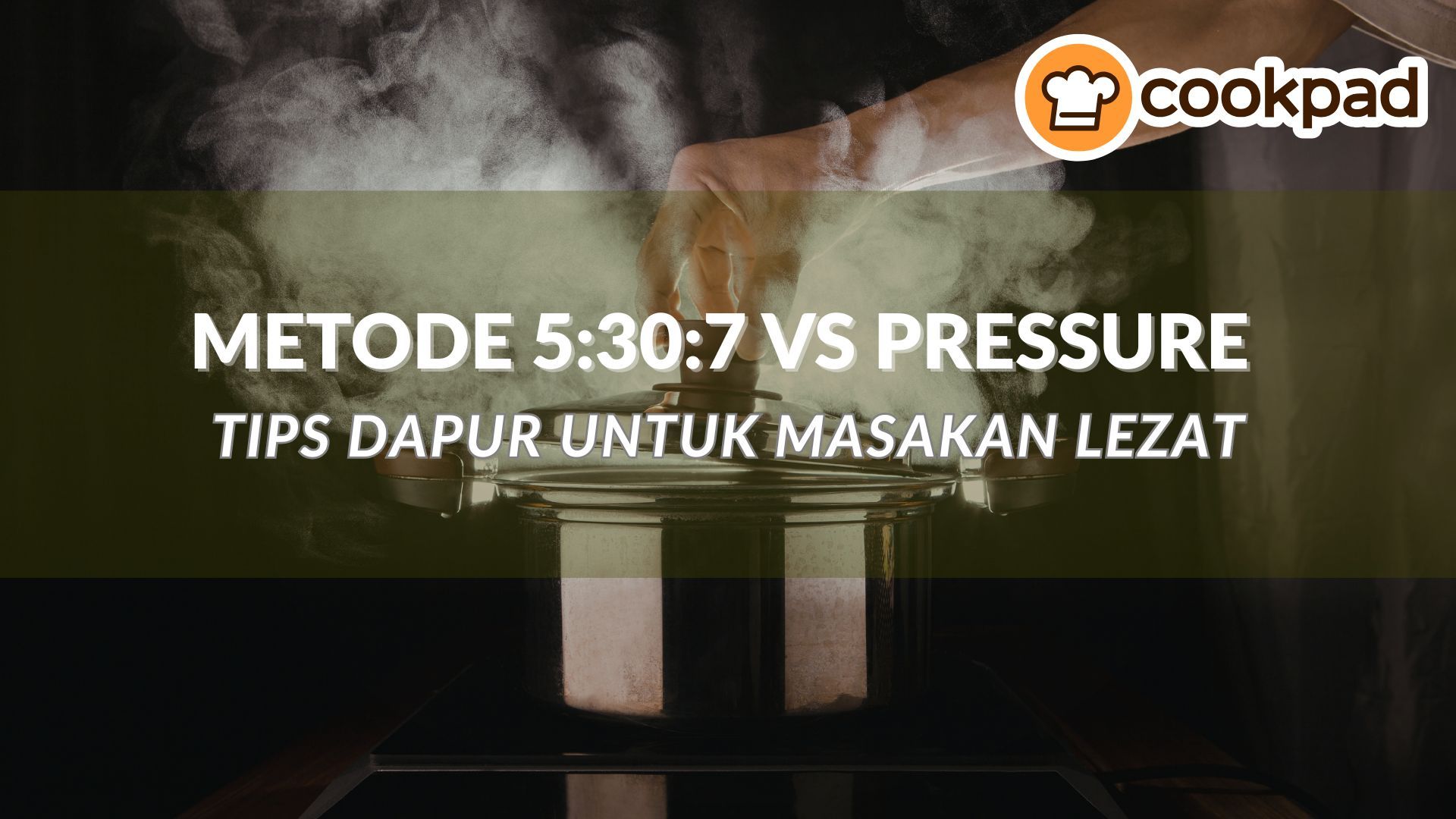 Metode 5:30:7 vs Pressure Cooker