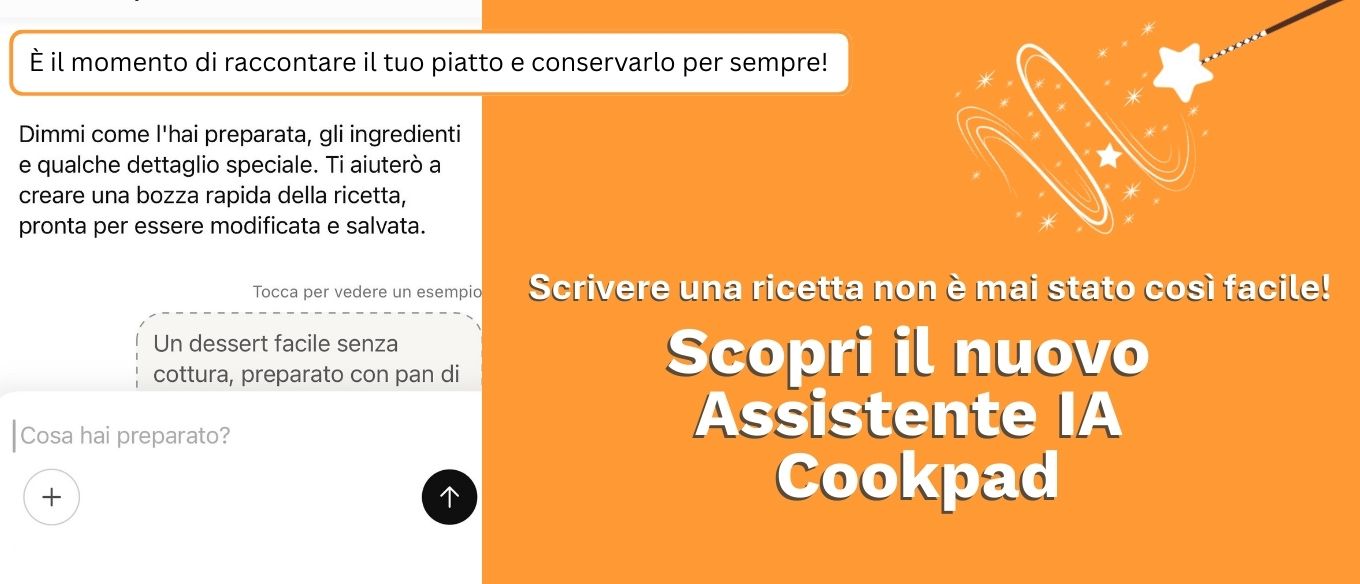 Scopri il nuovo Assistente IA di Cookpad – il modo più intelligente per creare ricette