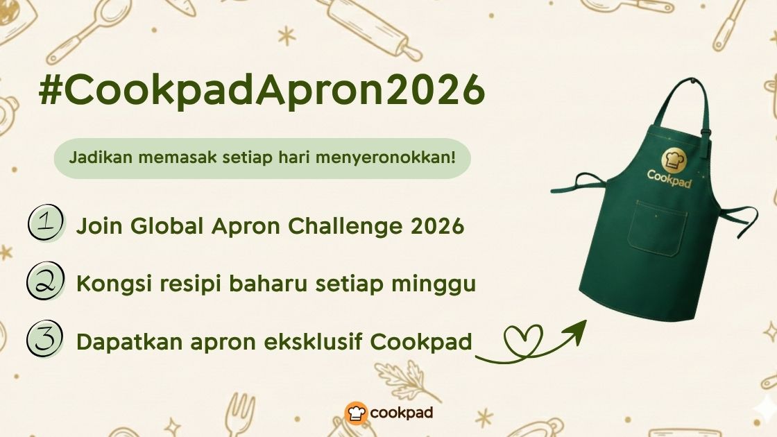 Tradisi Yang Diteruskan: Cookpad Apron Challenge Ke-4